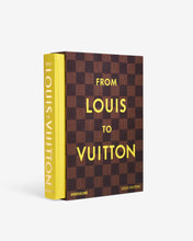 Load image into Gallery viewer, From Louis to Vuitton