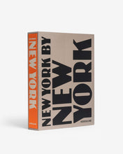 Load image into Gallery viewer, New York by New York - ASSOULINE