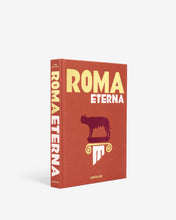 Load image into Gallery viewer, Roma Eterna

