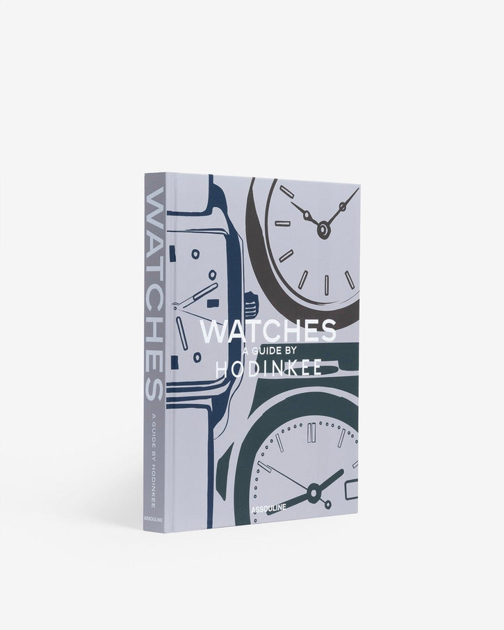 Watches: A Guide by Hodinkee - ASSOULINE